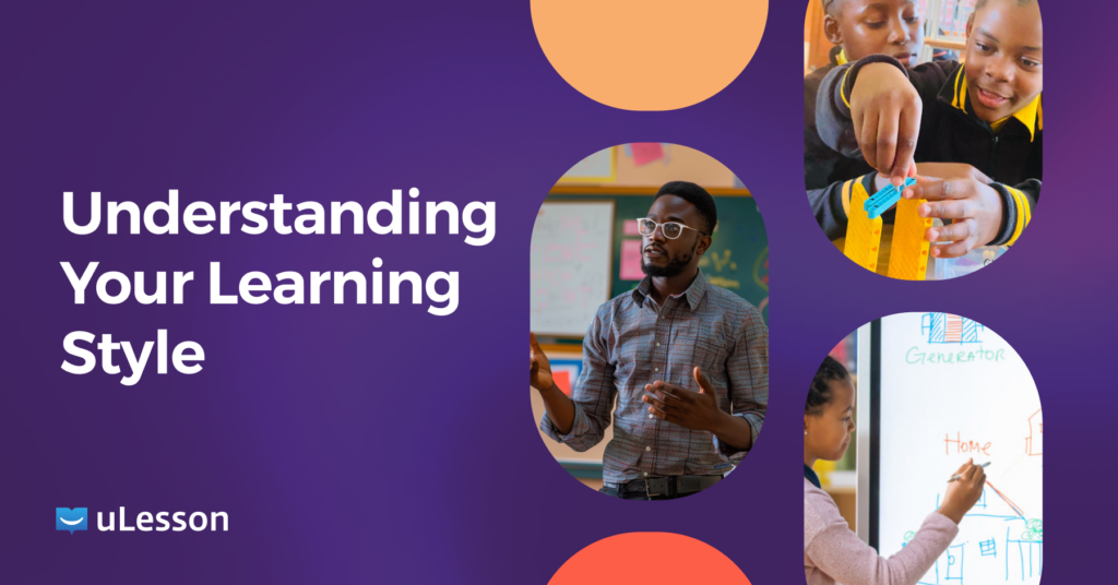Understanding Your Learning Style